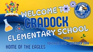 Week 14 Cradock Elementary Morning Announcements [upl. by Niwle]