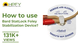 How to use Bard StatLock Foley Stabilization Device [upl. by Koah]