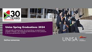 2024 Unisa Spring Graduation  03 October 2024 1800 PM Ceremony [upl. by Koziel355]