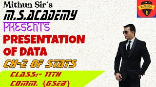 CLASS 11 STATISTICS CHAPTER 2 PRESENTATION OF DATA EX 22 GSEB  TABULATION [upl. by Aziram]