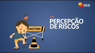 Percepção de Riscos [upl. by Blunt]