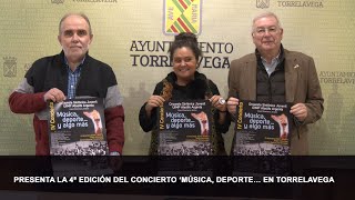 Presenta la 4ª edición del Concierto ‘Música deporte… en Torrelavega [upl. by Daye]