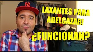 REGRESE Laxantes para adelgazar FUNCIONAN [upl. by Mitchel917]