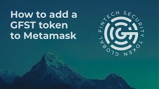 How to add a GFST token to Metamask [upl. by Onavlis]