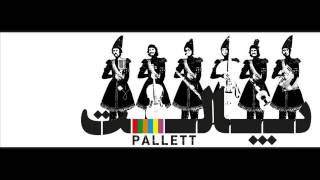 Pallett  Naro Beman پالت  نرو بمان [upl. by Esta]