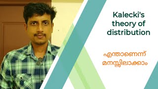 Kaleckis theory of distribution  Malayalam  Deepesh Manoharan  LIFE ECONOMICS [upl. by Ojahtnamas797]