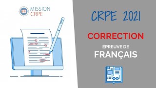 CRPE 2021  Correction de lépreuve de Français ✅ [upl. by Henrieta543]