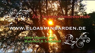 🌈🌞🔥☀️🌻Der Freiheitsimpuls Schillers Eloas Min Barden  Mein Manifest zur Wahrheit amp Schönheit 🌻☀️ [upl. by Assirrem914]