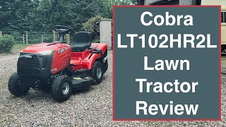 Cobra LT102HR2L Lawn Mower Tractor Review  My New Favourite Toy [upl. by Donahue]