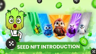 OKX x SEED 1st NFT Collection Get Mint and Power up with SEED Bird NFTs [upl. by Ennayhs]