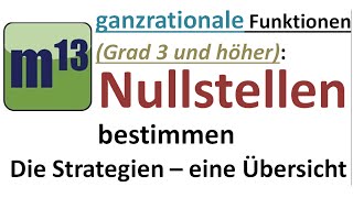 Nullstellen ganzrationaler Funktionen vom Grad 3 und höher  eine Einführung [upl. by Aesoh]