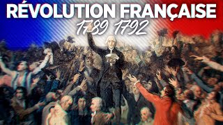 La Révolution Française de 1789 à 1792 [upl. by Wesle458]