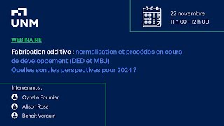 Fabrication additive  Normes et procédés en cours  Perspectives 2024 [upl. by Aisel]