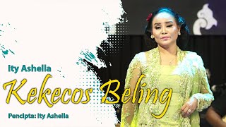 KEKECOS BELING  ITY ASHELLA [upl. by Balduin]