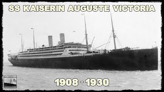 SS KAISERIN AUGUSTE VICTORIA 1906  1930 [upl. by Aimahs694]