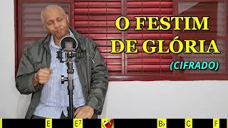 O FESTIM DE GLÓRIA  457 HARPA CRISTÃ CIFRADO  Carlos José [upl. by Misak978]