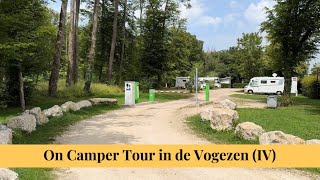 256 On Camper Tour in de Vogezen IV [upl. by Ettena404]