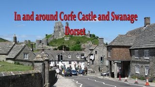 In and around Corfe Castle and Swanage Dorset wmv [upl. by Tiersten]