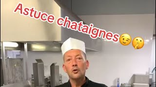 Astuce chataignes [upl. by Halueb]