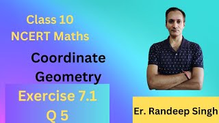 Class 10 Maths Chapter 7Exercise 71 Q5Coordinate GeometryNCERT [upl. by March]