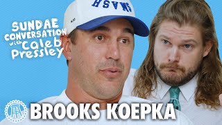 BROOKS KOEPKA Sundae Conversation with Caleb Pressley [upl. by Yeliac]