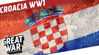 Croacia En La Primera Guerra Mundial [upl. by Chiaki]