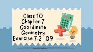 Class 10 Maths Chapter 7 Exercise 72 Question 9 [upl. by Rosenblum]