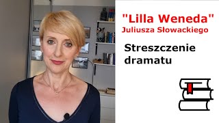 quotLilla Wenedaquot Juliusza Słowackiego streszczenie dramatu [upl. by Cull203]