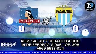 COLO COLO vs MAGALLANES [upl. by Eceer436]