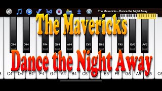 The Mavericks  Dance the Night Away  How to Play Piano Melody [upl. by Kissel193]