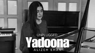 Yadoona unplugged  Alizeh Khan [upl. by Marcell]