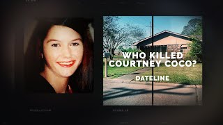 Dateline Episode Trailer Who Killed Courtney Coco  Dateline NBC [upl. by Kcirderfla845]