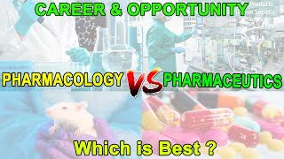 Pharmaceutics vs Pharmacology  Which Branch has better Scope  How to Select [upl. by Adev]