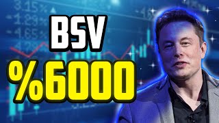 BSV A 6000 SKYROCKET IS ABOUT TO HAPPEN  BITCOIN SV PRICE PREDICTIONS amp ANALYSES FOR 2025 [upl. by Valenba]