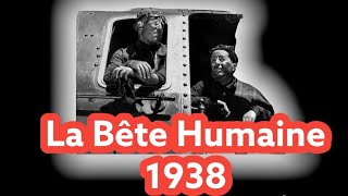 La Bête Humaine 1938 [upl. by Artied]