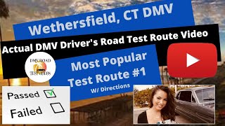 ACTUAL TEST ROUTE  Wethersfield CT DMV Test 1  Behind The Wheel Drivers License Course Exam [upl. by Maggee]