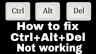 How to fix CtrlAltDel not working on Windows 10 what should i do now [upl. by Clementi]