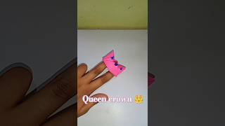 Queen crown 👑 👑 👑DIYcraft shots art diycrafts trending [upl. by Oneal924]