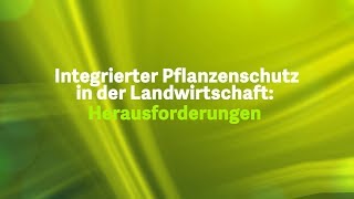 Integrierter Pflanzenschutz in der Landwirtschaft [upl. by Dnomsed]