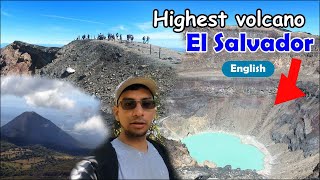 Conquering the Heights Climbing the highest volcano in El Salvador Ilamatepec English version [upl. by Lledroc474]