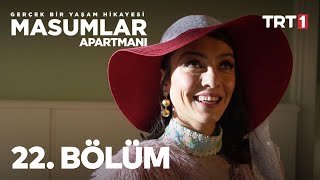 Masumlar Apartmanı 22 Bölüm [upl. by Svoboda]