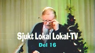 Brännvinsporr  Sjukt Lokal LokalTV  16 [upl. by Bouzoun]