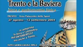 TRENTO E LA BAVIERA Oktoberfest  Official Teaser 2004 [upl. by Noemis]