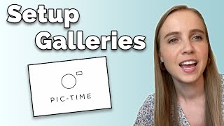 How to Setup Upload and Deliver Client Galleries PicTime Tutorial [upl. by Buckler]