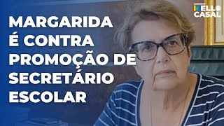 MARGARIDA SALOMÃƒO PT VETA PL QUE PROMOVE SECRETÃRIOS ESCOLARES EM JUIZ DE FORA [upl. by Elinor]