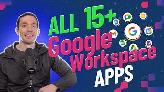 All 15 Google Workspace apps explained under 7 minutes [upl. by Enneibaf514]