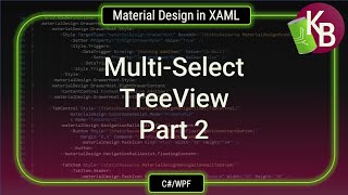 CWPF  Multiselect TreeView Part 2 [upl. by Anirahs]