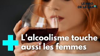 Addiction à lalcool  les femmes aussi  Le Magazine de la Santé [upl. by Rebmaed]