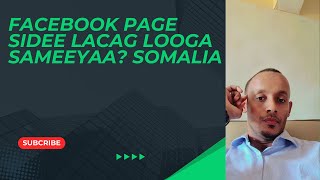 Lacag Ka Samee Facebook Page Ado somaliaya joogo [upl. by Ahsinra]