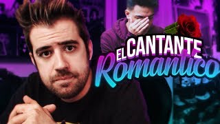 EL CANTANTE MÁS ROMÁNTICO [upl. by Humble]